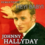 Johnny Hallyday - Hey! Baby! '2020