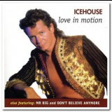 Icehouse - Love In Motion '1996