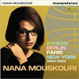 Nana Mouskouri - Athens, Berlin, Paris, New York (1959-1962) '2018