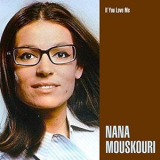 Nana Mouskouri - If You Love Me '2017