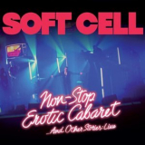 Soft Cell - Non Stop Erotic Cabaret ... And Other Stories '2023