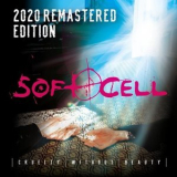 Soft Cell - Cruelty Without Beauty '2020