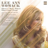 Lee Ann Womack - There's More Where That Came From '2005