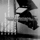 Vidna Obmana - Noise / Drone Anthology 1984-1989 '2005