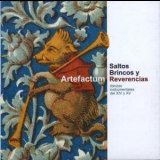 Arte Factum - Saltos, Brincos Y Reverencias '2007