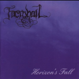 Faerghail - Horizon's Fall '1999