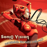 Soniq Vision - Noises In My Head '2009