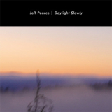 Jeff Pearce - Daylight Slowly '1998