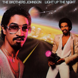 The Brothers Johnson - Light Up The Night '1980