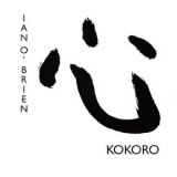 Ian O'Brien - Kokoro '2009