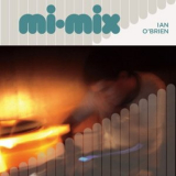 Ian O'brien - Mi Mix '2009