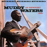 Muddy Waters - At Newport 1960 '1960