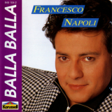 Francesco Napoli - Balla Balla '1990