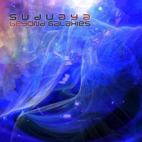 Suduaya - Beyond Galaxies '2009