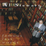Al Stewart - Famous Last Words (2006, EMI Records Ltd) '1993