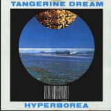 Tangerine Dream - Hyperborea (Definitive Edition 1995) '1983