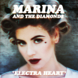 Marina And The Diamonds - Electra Heart '2012