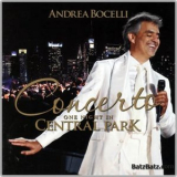 Andrea Bocelli - Concerto - One Night In Central Park '2011