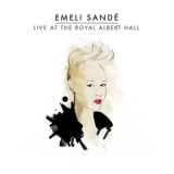 Emeli Sande - Live At The Royal Albert Hall '2013