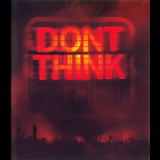 The Chemical Brothers - Don't Think '2012