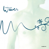 Heiko Laux - Waves [Kanzleramt] '2006