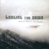 Longing For Dawn - Between Elation And Despair '2009