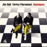 Jim Hall & Enrico Pieranunzi - Duologues '2005