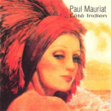 Paul Mauriat - L'ete Indien '2003
