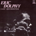 Eric Dolphy - Last Recordings '1988