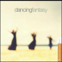 Dancing Fantasy - Dancing Fantasy '1999