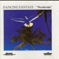 Dancing Fantasy - Worldwide '1993
