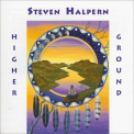 Steven Halpern - Higher Ground '1992
