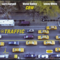 Larry Coryell - Traffic '2006