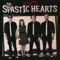 The Spastic Hearts - The Spastic Hearts '2012