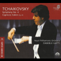 Tchaikovsky - Symphony No. 4; Capriccio Italien, Op. 45 (Daniele Gatti) '2005