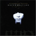 In Slaughter Natives - Resurrection '2004