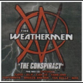 The Weathermen - The Conspiracy '2003