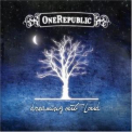 One Republic - Dreaming Out Loud '2007