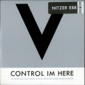 Nitzer Ebb - Control I'm Here '1988