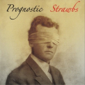 The Strawbs - Prognostic '2014