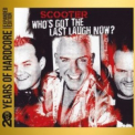 Scooter - Who's Got The Last Laugh Now? (2CD) '2013