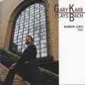 Gary Karr - Gary Karr Plays Bach '1985