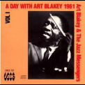 Art Blakey & The Jazz Messengers - A Day With Art Blakey 1961, Volume 1 '1987