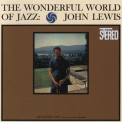 John Lewis - The Wonderful World Of Jazz '1960