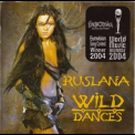 Ruslana - Wild Dances '2004