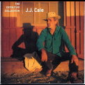 J. J. Cale - The Definitive Collection '1997