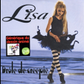 Lisa - Drole De Creepie '2008