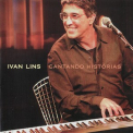 Ivan Lins - Cantando Historias '2003