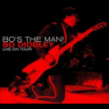 Bo Diddley - Bo's The Man! Bo Diddley Live On Tour '2006