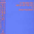 John Frusciante - To Record Only Water For Ten Days   (Japan) '2001
